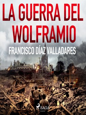 cover image of La guerra del wolframio